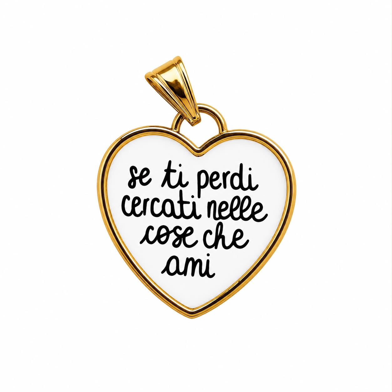 Charm Se ti perdi cercati nelle cose che ami