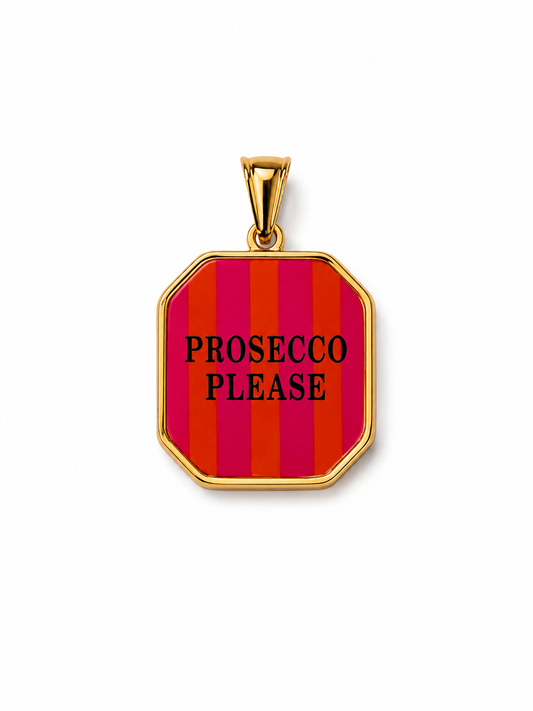 Charm Prosecco Please