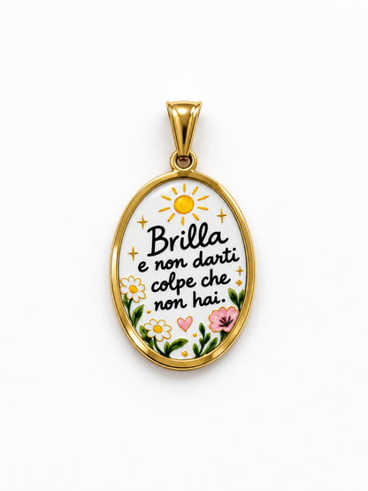 Charm Brilla e non darti colpe che non hai